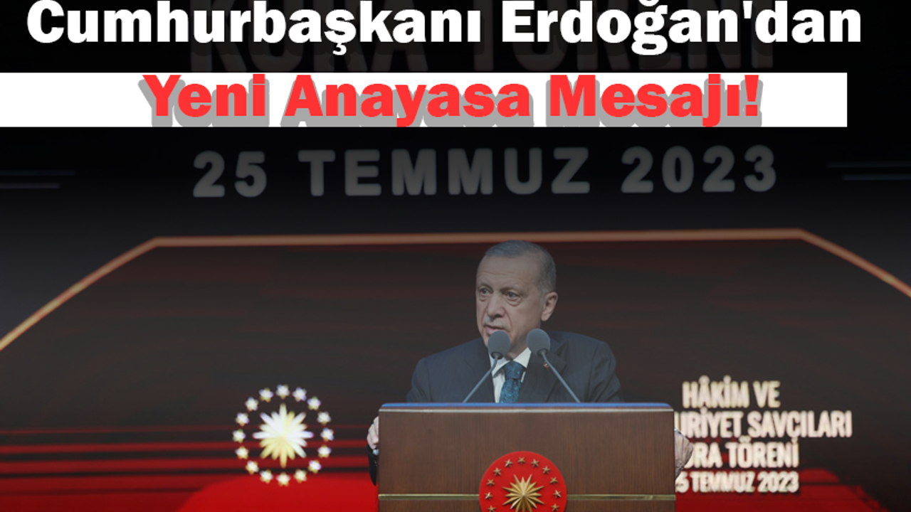 Cumhurbaşkanı Erdoğan'dan yeni anayasa mesajı!