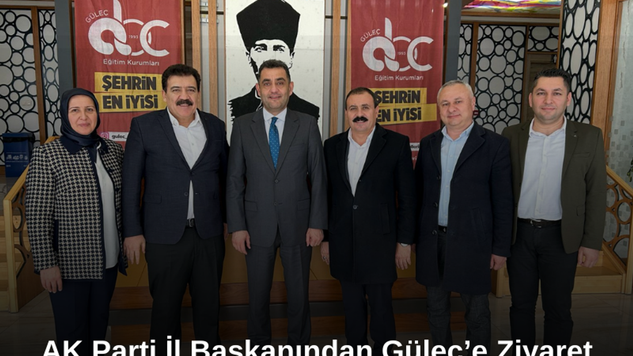 AK Parti İl Başkanından Güleç’e Ziyaret