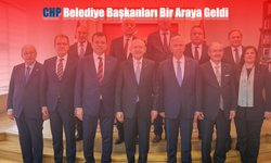 CHP Belediye Başkanları Bir Araya Geldi