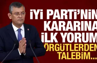 İYİ Parti'nin ittifak kararından sonra Özel'den ilk yorum: Örgütten talebim...