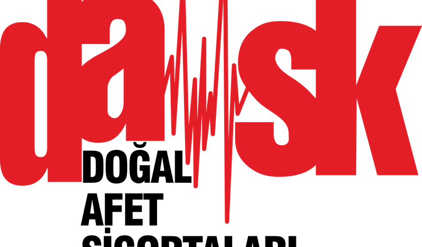 DASK - Kahramanmaraş Deprem Raporu