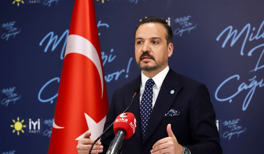 İYİ PARTİ SÖZCÜSÜ ZORLU'DAN "SALDIRI" AÇIKLAMASI